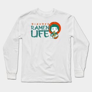 Ramen Life Asian Food Lover, Japanese Cuisine, Cute Long Sleeve T-Shirt